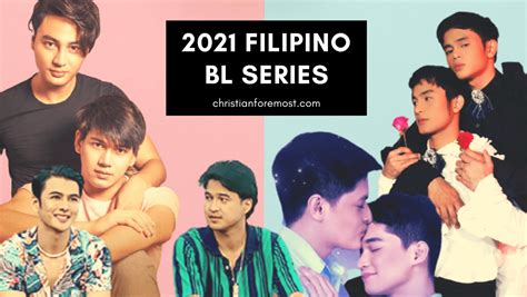 List Of Must Watch Filipino Bl Series For 2021 Christian Foremost