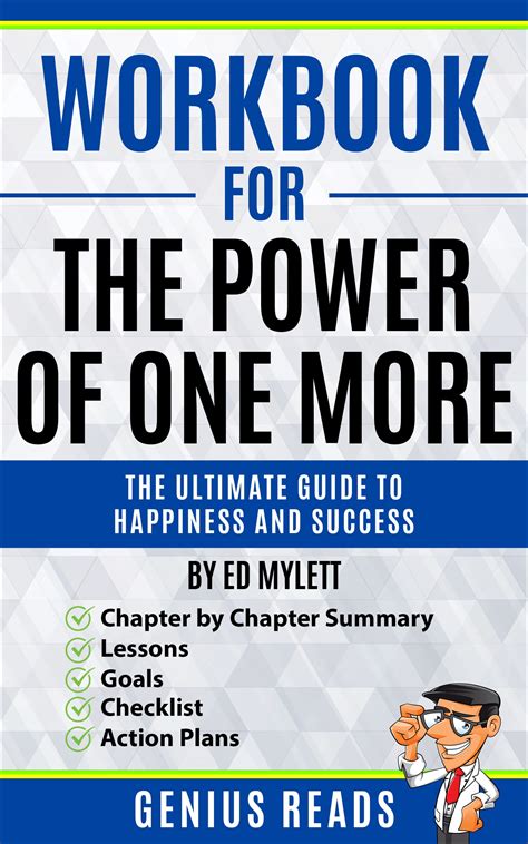 Workbook For The Power Of One More By Ed Mylett The Ultimate Guide To