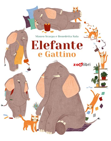 Il Rosicchialibri ELEFANTE E GATTINO