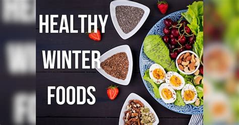 Winter Diet Plan Health Tips Include These Items In Your Daily Food To