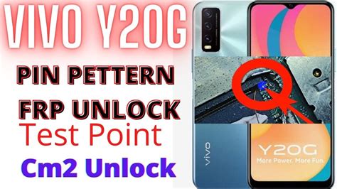 Vivo Y G Frp Remove Cm Test Point Unlock Vivo Y G New Security