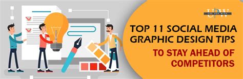 11 Social Media Graphic Design Tips To Make You Stand Out