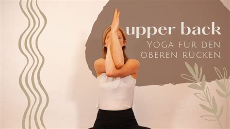 Yoga F R Den Oberen R Cken St Rkung Und Dehnung Von Nacken Und