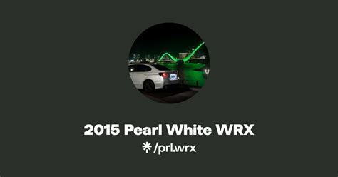 2015 Pearl White Wrx Instagram Tiktok Linktree