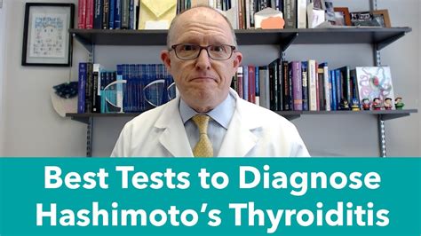 Best Tests To Diagnose Hashimotos Thyroiditis Low Thyroid Youtube