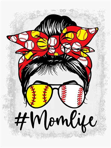 Mom Life Softball Baseball Messy Bun Mothers Day Bleached Sticker By