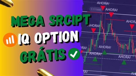 Super SCRIPT IQ OPTION GRATIS Script IQ OPTION Mega Assertivo YouTube