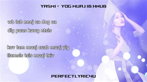 Yasmi Yog Muaj Ib Hnub Lyrics Hmong Song Youtube