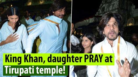 Shah Rukh Khan Daughter Suhana Khan Nayanthara Offer Prayers At