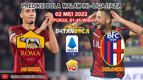 Prediksi Bola Mix Parlay As Roma Vs Bologna Liga Italia Prediksi Parlay