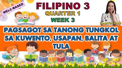 Filipino Quarter Week Pagsagot Sa Tanong Tungkol Sa Kuwento