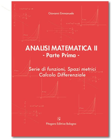 Analisi Matematica Ii Parte Prima Pitagora Editrice