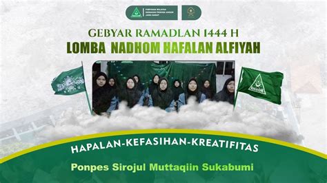 Lomba Hafalan Nadhom Alfiyah Dari Ponpes Sirojul Muttaqiin Sukabumi