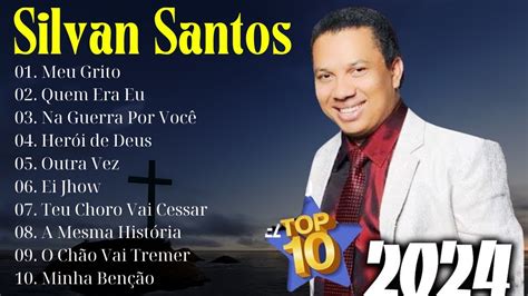 Silvan Santos Grandes Sucessos Cd Completo Eu Vencerei Me Ajuda