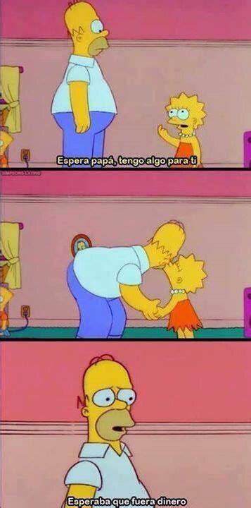 Yo Siempre Espero Dinero Homero Simpson Frases De Los Simpsons