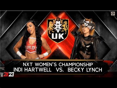 Becky Lynch C Vs Indi Hartwell Nxt Women S Championship Wwe Wwe