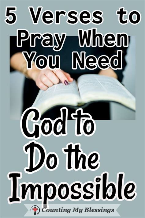 5 Verses To Pray When You Need God To Do The Impossible Bible Quotes