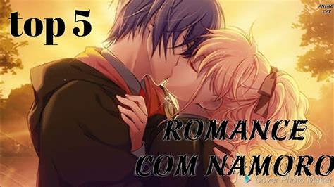 Top 5 Animes De Romance Com Namoro Youtube