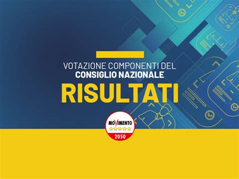 Votazione Componenti Del Consiglio Nazionale Risultati Movimento 5