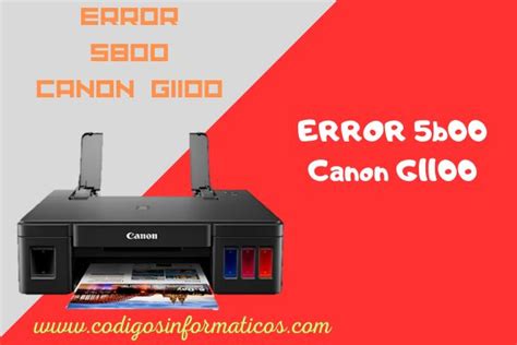 Error B Canon G C Mo Solucionarlo Codigos Informaticos