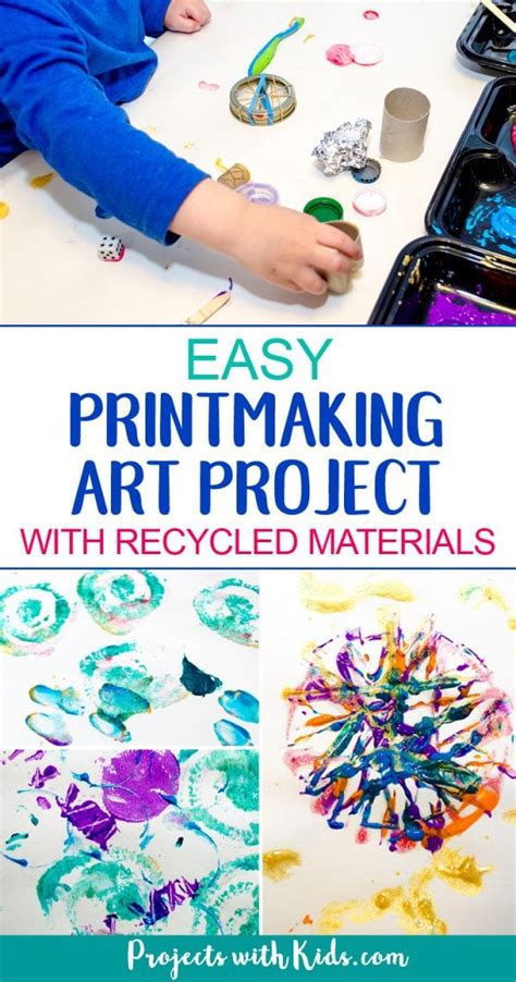 Simple And Fun Printmaking For Kids Using Recycled Materials Projects