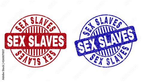 Grunge Sex Slaves Round Stamp Seals Isolated On A White Background Round Seals With Grunge