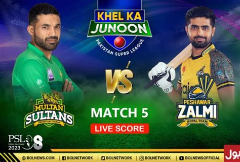 PSL 8 Live Score Update Multan Sultan Vs Peshawar Zalmi Live Score