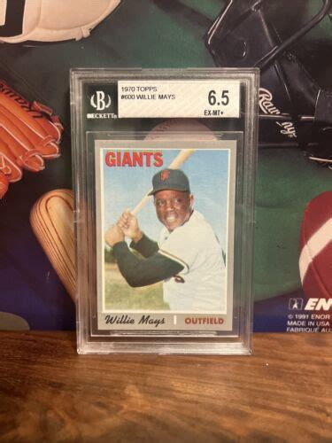 1970 Topps Willie Mays Card 600 Graded BGS BVG 6 5 EX MT Old Label