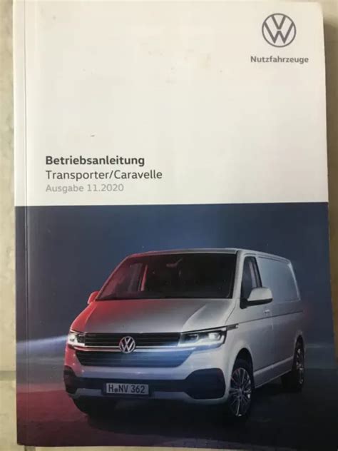 Vw Transporter Caravelle T6 Betriebsanleitung 20202021