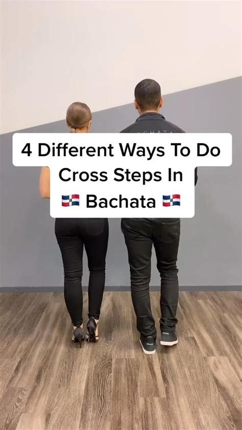 4 Different Ways To Do Cross Steps In Bachata Demetrio And Nicole