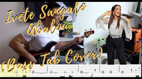 Ivete Sangalo Abalou Bass Tab Cover Youtube