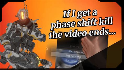 If I Get A Phase Shift Kill The Video End Titanfall Youtube