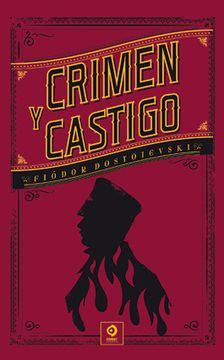 Libro Crimen Y Castigo De Fi Dor M Dostoievski Buscalibre