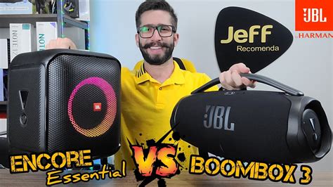 JBL BOOMBOX 3 Vs JBL PARTYBOX ENCORE ESSENTIAL 100W Qual Caixa De Som