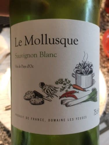 Domaine Les Yeuses Le Mollusque Sauvignon Blanc Vivino Us