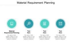 Material Requirement Planning Ppt Powerpoint Presentation Infographics