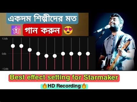 Starmaker Song Recording Setting With Equalizer And Custom Effects