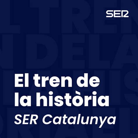 El Tren De La Hist Ria Podcast On Spotify