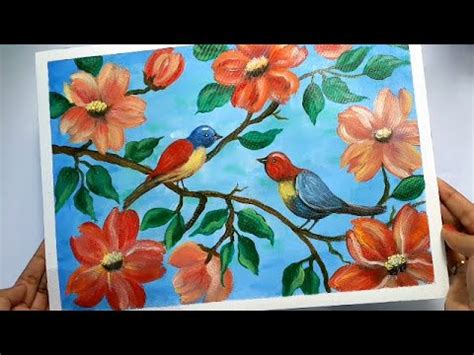 How To Paint Birds And Flowers Colorful Birds And Flowers Painting