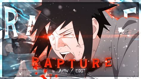 Rapture Naruto Vs Sasuke Edit Amv K Youtube