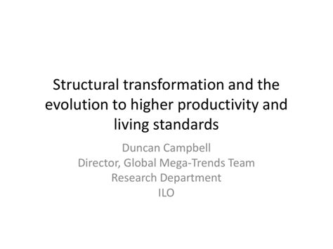 Structural Transformation And The Evolution To Higher