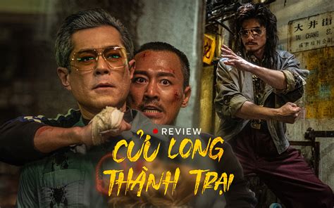 Review Cửu Long Thành Trại Vây Thành