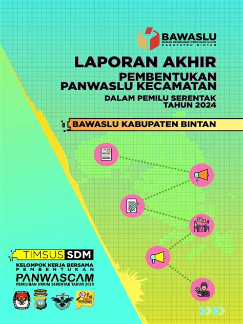 Laporan Akhir Pembentukan Panwascam Bawaslu Bintan 2022 Pdf