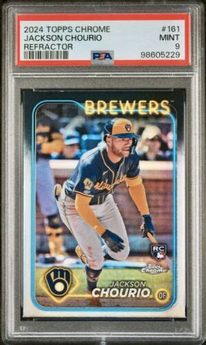 2024 Topps Chrome Jackson Chourio RC 161 REFRACTOR Brewers PSA 9 MINT