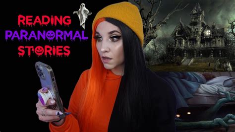 Reading Terrifying Paranormal Stories Reddit Scary Stories Youtube