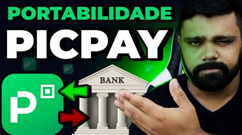 COMO FAZER PORTABILIDADE DE SALÁRIO PARA PICPAY PORTABILIDADE PICPAY