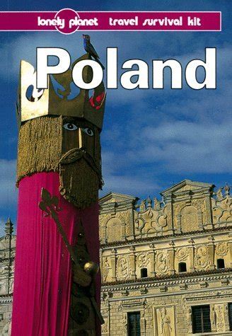 Lonely Planet Travel Survival Kit Poland By Krzysztof Dydynski