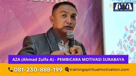 Hub 081230 888 199 Pembicara Motivator Surabaya Pembicara Motivasi