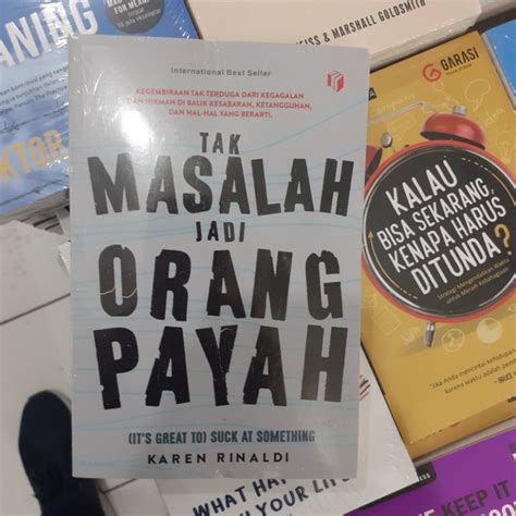 Jual Buku Tak Masalah Jadi Orang Payah Oleh Karen Renaldi Shopee