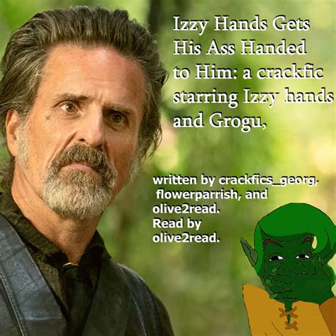 Izzy Gets His Ass Handed To Him Olive2read Crackfics Georg